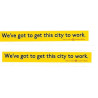 LT9765 L.T. Side Ads: Weve got to get this city to work (Red yellow & black) two identical ads 1980/90s
