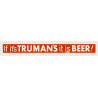 ADV07  4mm Scale Bus Side Advert :  TRUMANS BEER