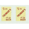 MB5756 Upper Front Ads: If its Trumans it is beer (Red & cream) 1940/50s